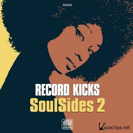 Record Kicks Soul Sides, Vol. 2 (2021)
