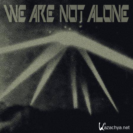 We Are Not Alone - Part 3 (2021)