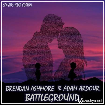 Brendan Ashmore & Adam Ardour - Battleground (Sea Air Media Edition) (2021)