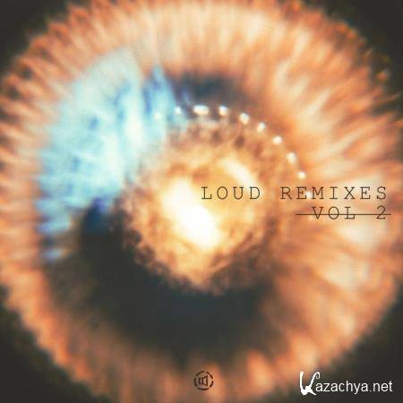 Loud Remixes Vol 2 (2021)