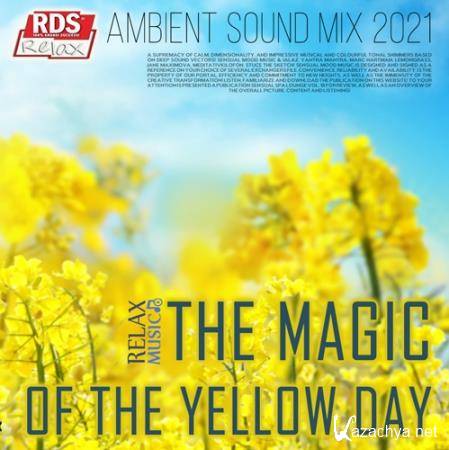 The Magic Of The Yellow Day (2021)
