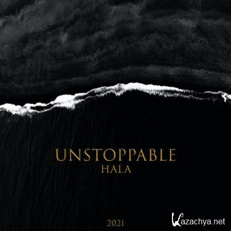 Hala - Unstoppable (2021)