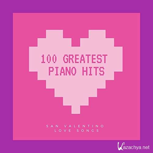 100 Greatest Piano Hits (2021)