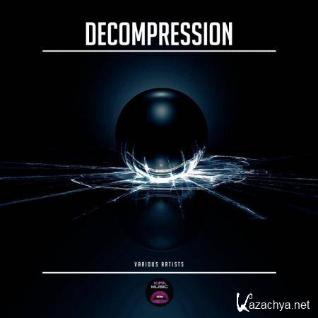 Kira Music - Decompression (2021)
