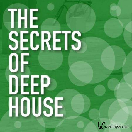 The Secrets Of Deep House (2021)