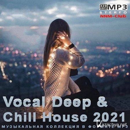 VA - Vocal Deep & Chill House 2021 (2021)