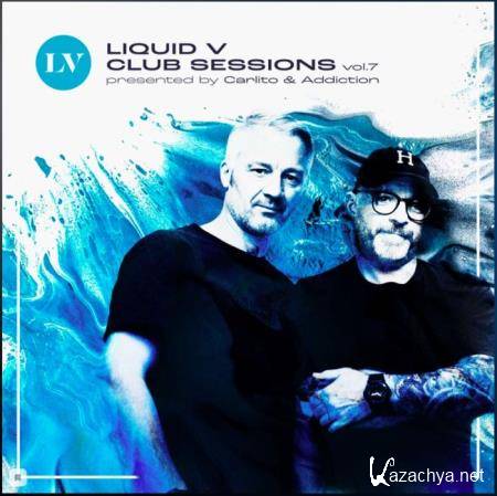 Liquid V Club Sessions, Vol. 7 (2021)