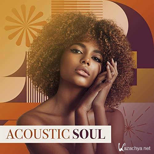 Various Artists - Acoustic Soul (2021)