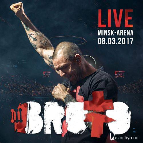 Brutto - Live Minsk - Arena