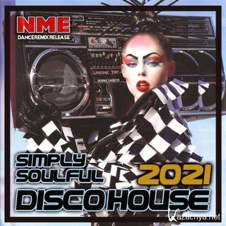 Simply Soulful Disco House (2021)