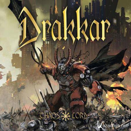 Drakkar - Chaos Lord (2021)