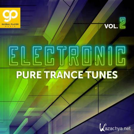 Electronic Pure Trance Tunes, Vol. 2 (2021)
