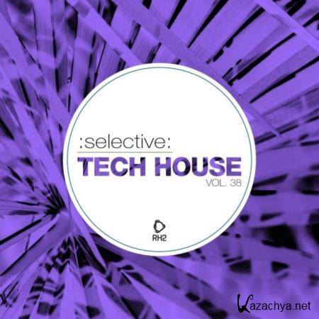 Selective: Tech House Vol 38 (2021)