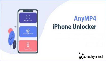AnyMP4 iPhone Unlocker 1.0.10 (Android)