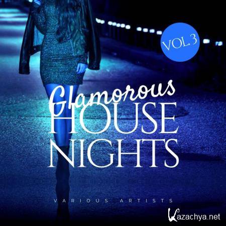 Glamorous House Nights, Vol. 3 (2021)