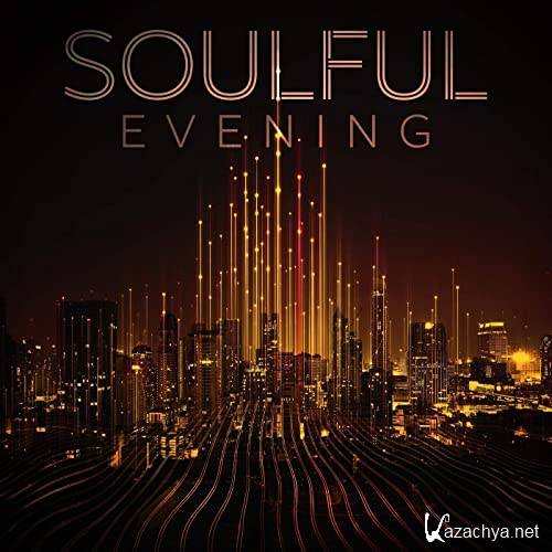Various Artists - Soulful Evening (2021) 