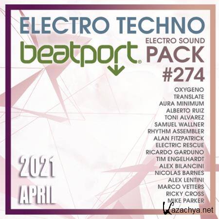 Beatport Electro Techno: Sound Pack #274 (2021)
