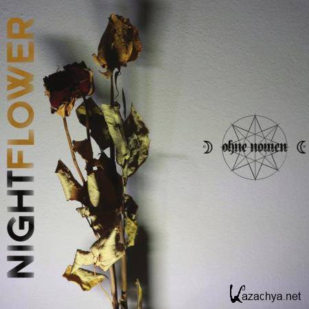 Ohne Nomen - Nightflower (2021) FLAC