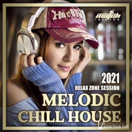 Melodic Chill House (2021)