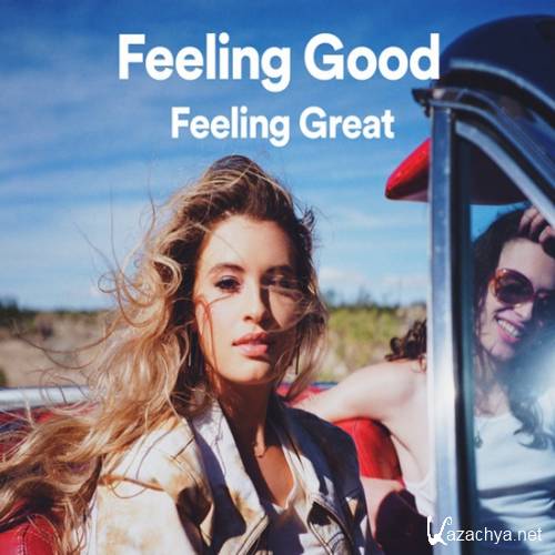 VA - Feeling Good, Feeling Great (2021)
