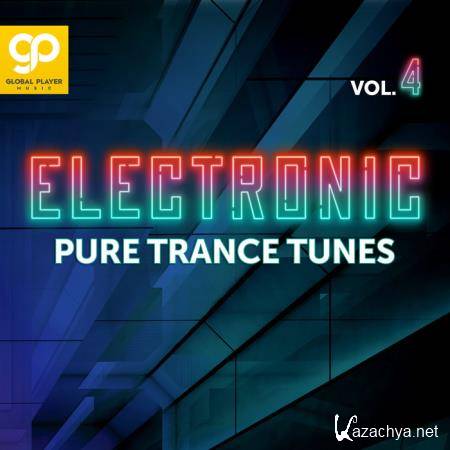 Electronic Pure Trance Tunes Vol 4 (2021)