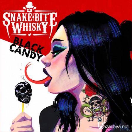 Snake Bite Whisky - Black Candy (2021)