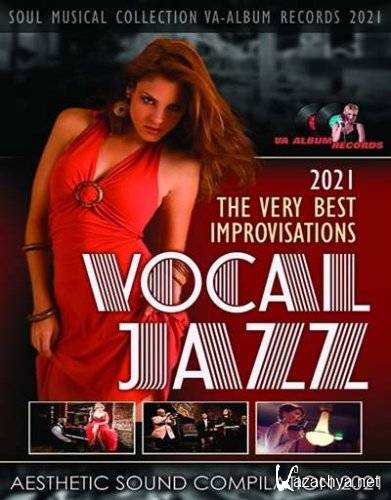 VA - The Very Best Improvisations Vocal Jazz Music (2021)
