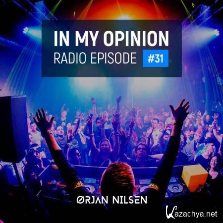 Orjan Nilsen - In My Opinion Radio 031 (2021-05-26)
