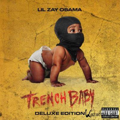 Lil Zay Osama - Trench Baby (Deluxe Edition) (2021)