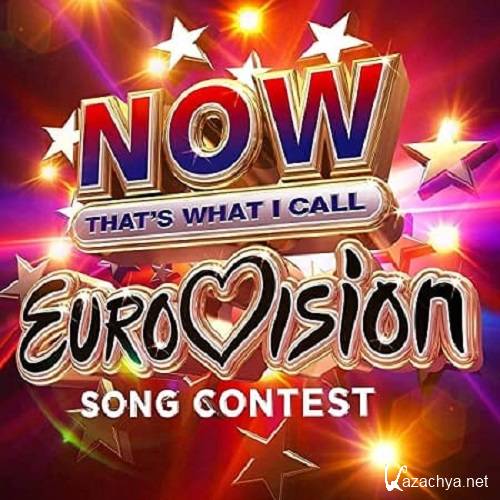 Now That's What I Call Eurovision (3CD) (2021)