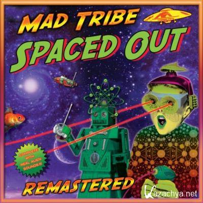 Mad Tribe - Spaced Out (2021)