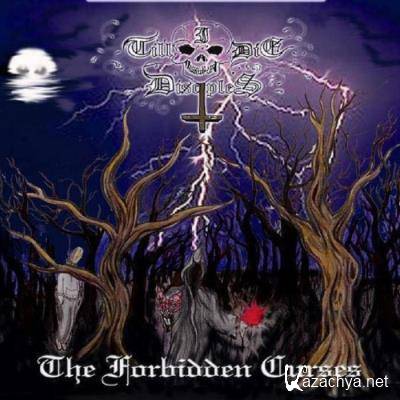 Till I Die Disciples - The Forbidden Curses (2021)