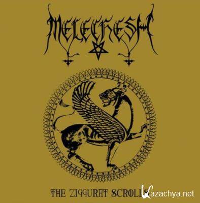 Melechesh - The Ziggurat Scrolls (2021)