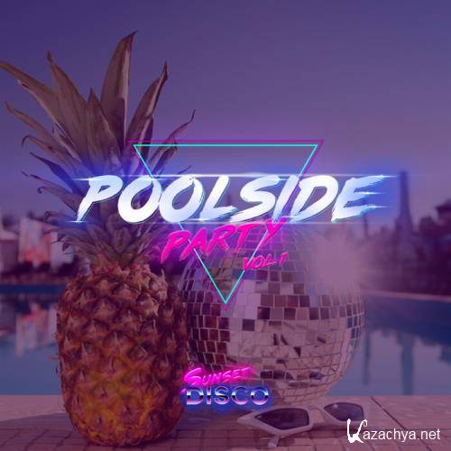 Poolside Party Vol 1 (2021)