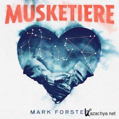 Mark Forster - Musketiere (2021)