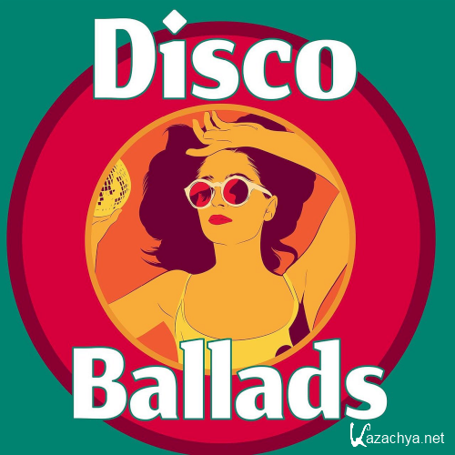 Disco Ballads (2021)