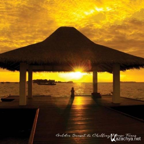VA - Golden Sunset & Chilling House Tunes (2021)