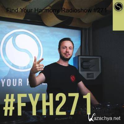 Andrew Rayel - Find Your Harmony Radioshow 271 (2021-08-25)