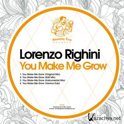 Lorenzo Righini  - You Make Me Grow (2021)