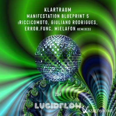 Klartraum - Manifestation Blueprint 5 (2021)