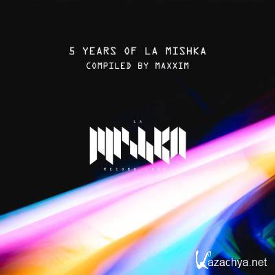 5 Years of La Mishka (DJ Edition) (2021)