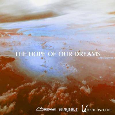 Dreamy - The Hope Of Our Dreams (2021)