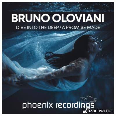 Bruno Oloviani - Dive into the Deep / A Promise Made (2021)