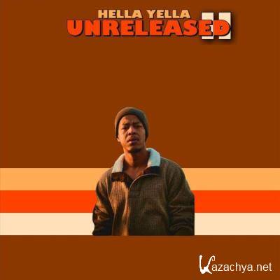 Hella Yella - Unreleased 2 (2021)