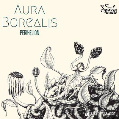 Aura Borealis - Perihelion (2021)