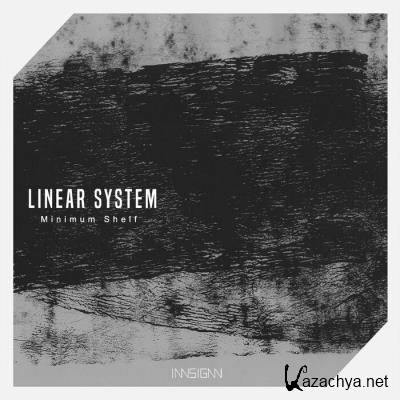Linear System - Minimun Shelf (2021)