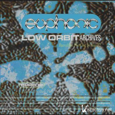 Euphonic - Low Orbit Archives (2021)