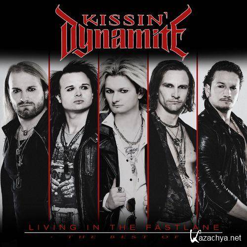 Kissin' Dynamite - Living In the Fastlane The Best Of (2021)