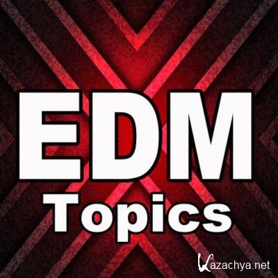 Autumn EDM Topics 2021 (Best EDM, Bounce & Electro House Hits) (2021)