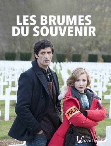 Потёмки памяти / Туман памяти / Убийства в Вердене / Les Brumes du Souvenir / Meurtres a Verdun (2017) HDTVRip